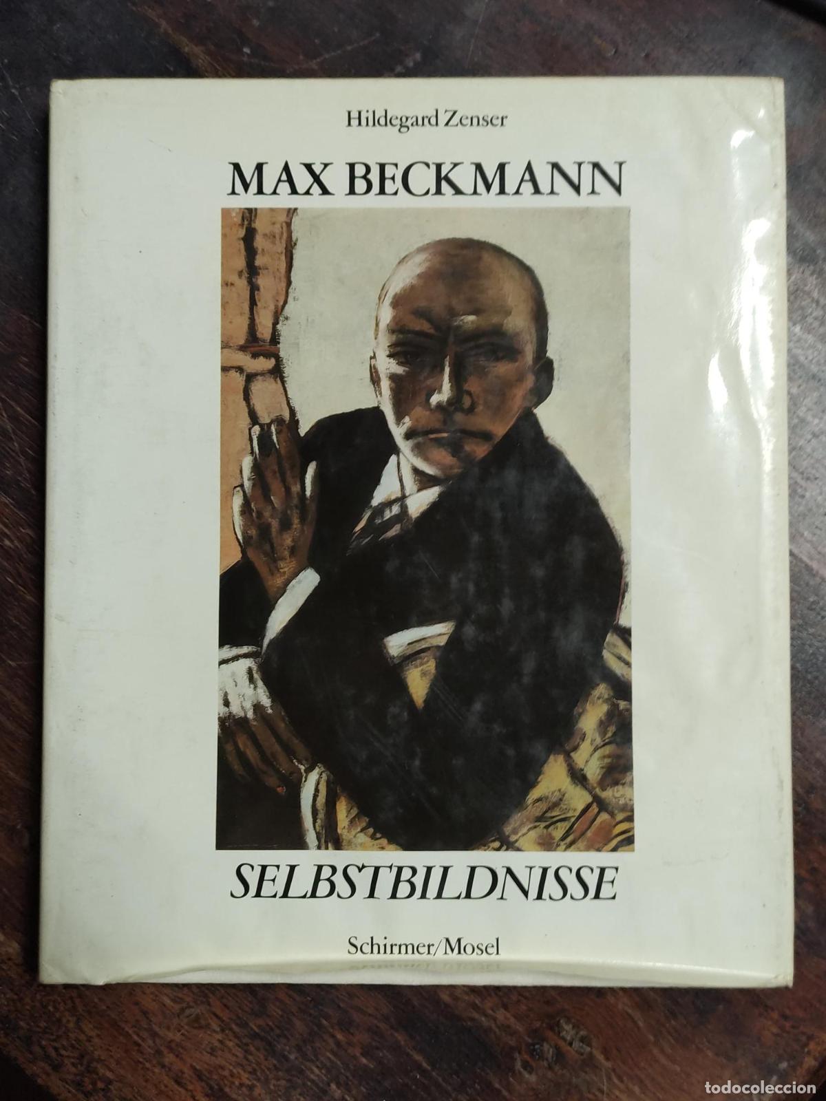 Libri di seconda mano: MAX BECKMANN: SELBSTBILDNISSE [PAPERBACK] MAX-BECKMANN-HILDEGARD-ZENSER -