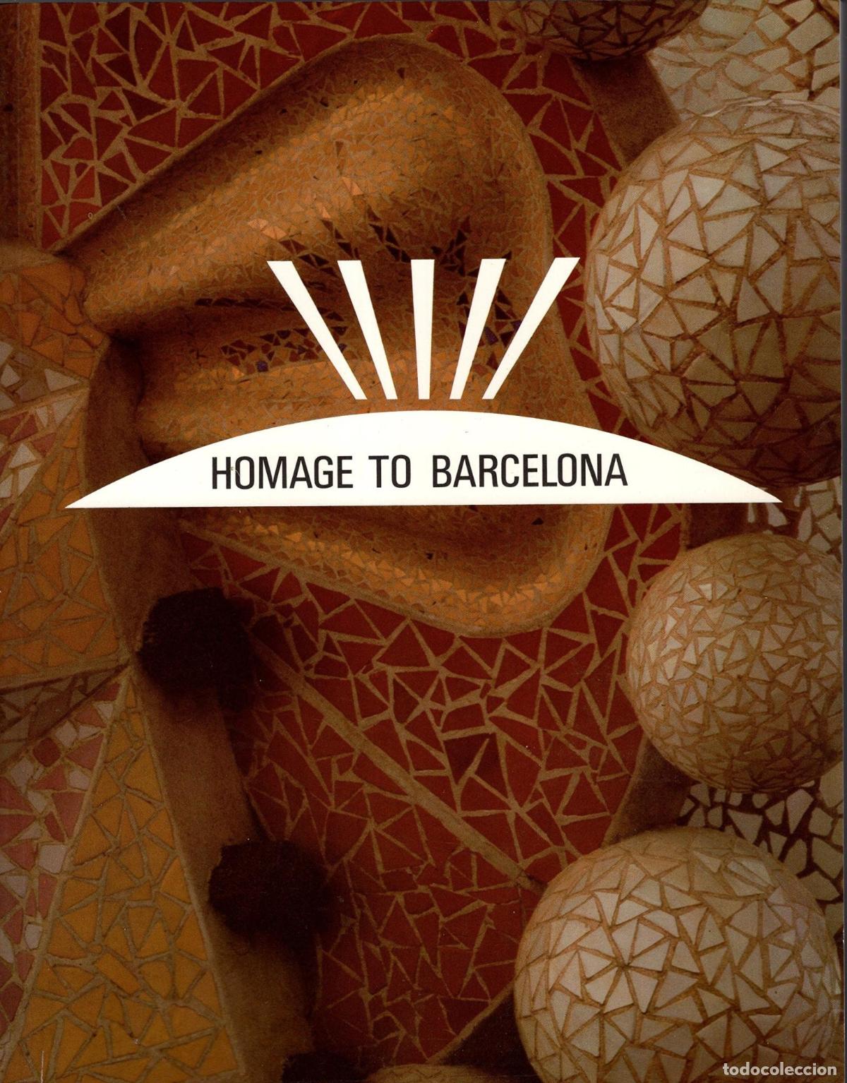 Livres: HOMAGE TO BARCELONA: THE CITY AND ITS ART, 1888-1936 : HAYWARD GALLERY, LONDON 14 NOVEMBER 1985-23 F