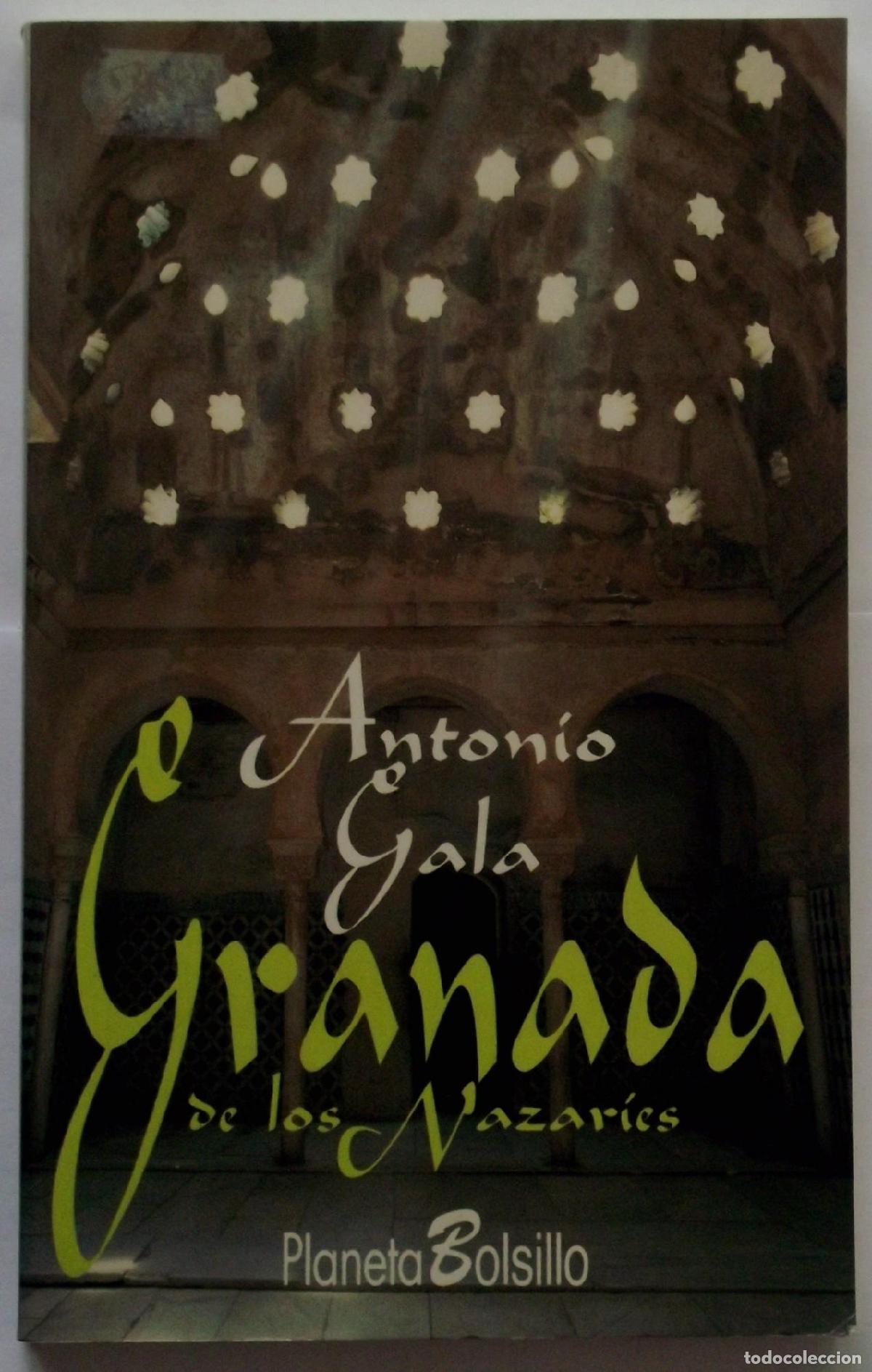 B&uuml;cher: GRANADA DE LOS NAZARIES GALA, ANTONIO -