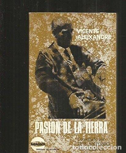 Libros: PASI&Oacute;N DE LA TIERRA (BIT&Aacute;CORA, BIBLIOTECA DEL ESTUDIANTE) [PAPERBACK] ALEIXANDRE, VICENTE -