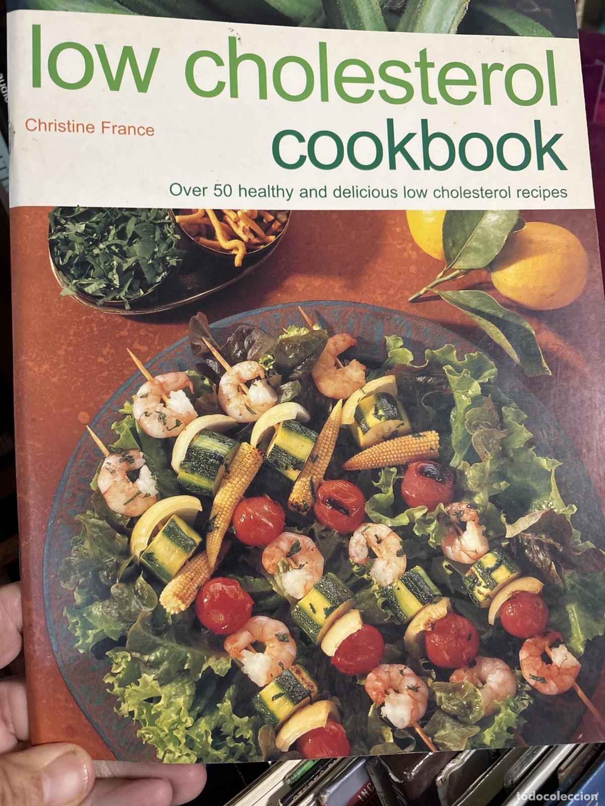 Livros em segunda m&atilde;o: LOW CHOLESTEROL COOKBOOK, OVER 50 HEALTHY AND DELICIOUS LOW CHOLESTEROL RECIPES [UNKNOWN BINDING] -