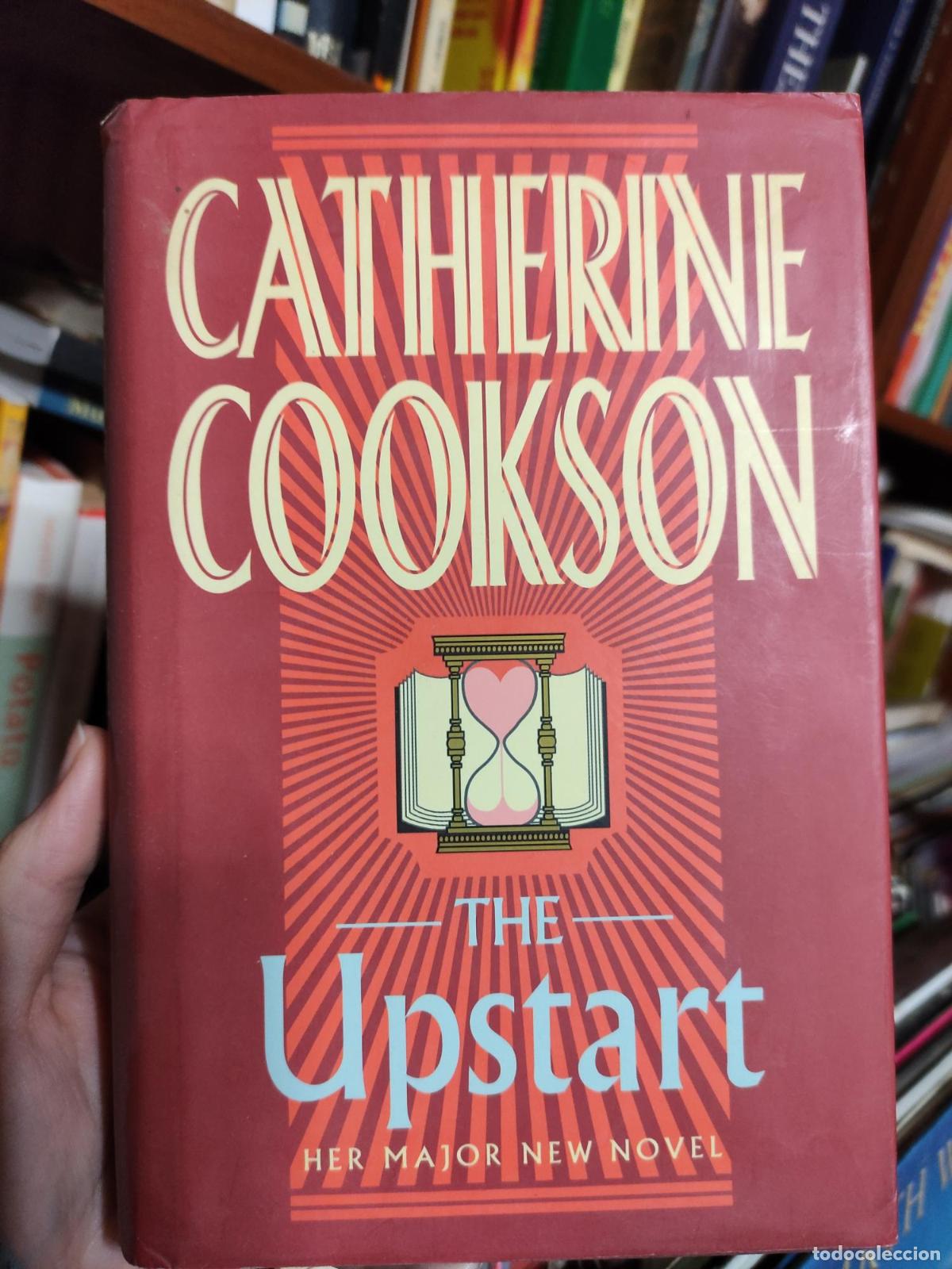 Libros: THE UPSTART [HARDCOVER] CATHERINE COOKSON - - Foto 1