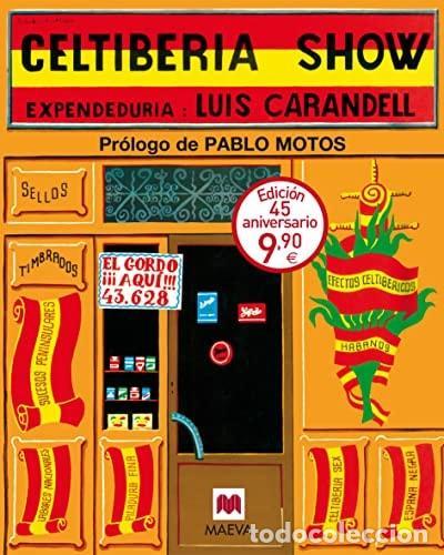 B&uuml;cher: CELTIBERIA SHOW - Carandell, Luis