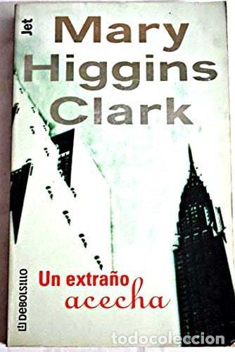 Libri di seconda mano: UN EXTRA&Ntilde;O ACECHA HIGGINS CLARK, MARY -
