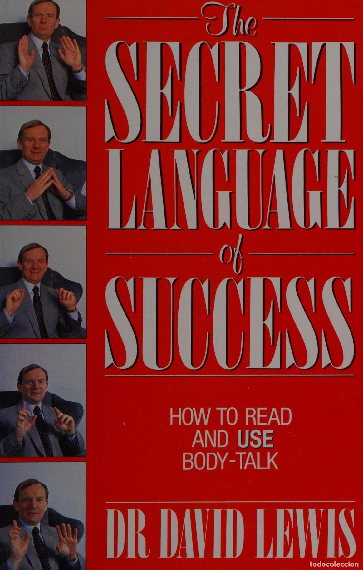 Libri di seconda mano: THE SECRET LANGUAGE OF SUCCESS LEWIS, DAVID -