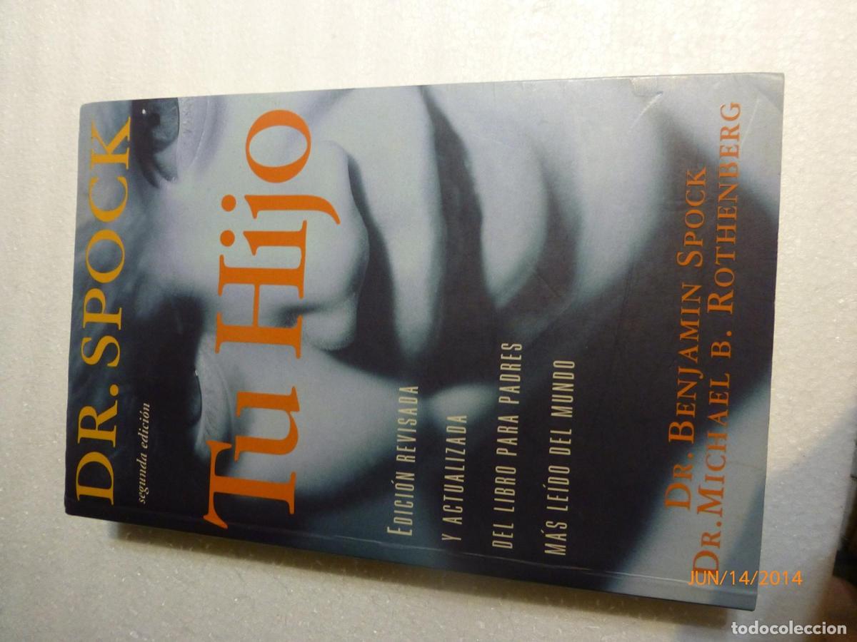 Libros: TU HIJO SPOCK, BENJAMIN -
