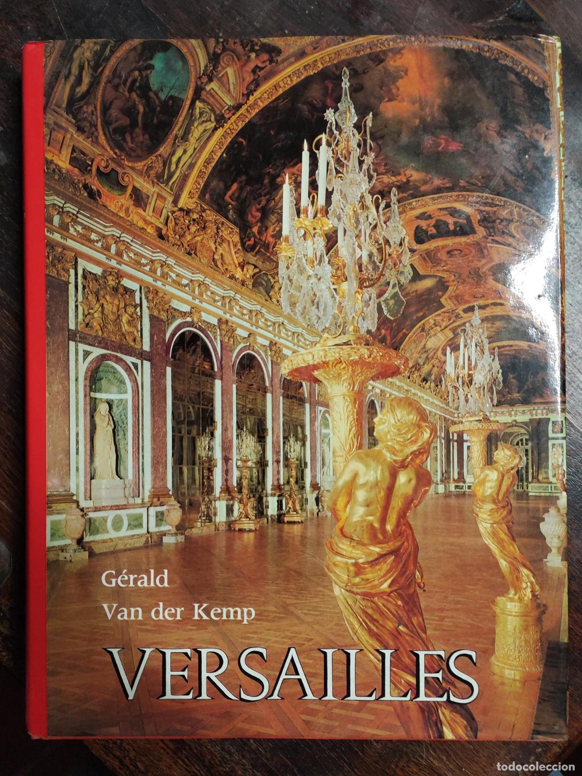 Libri di seconda mano: VERSAILLES [IDIOMA INGL&Eacute;S] KEMP, GERALD VAN DER -