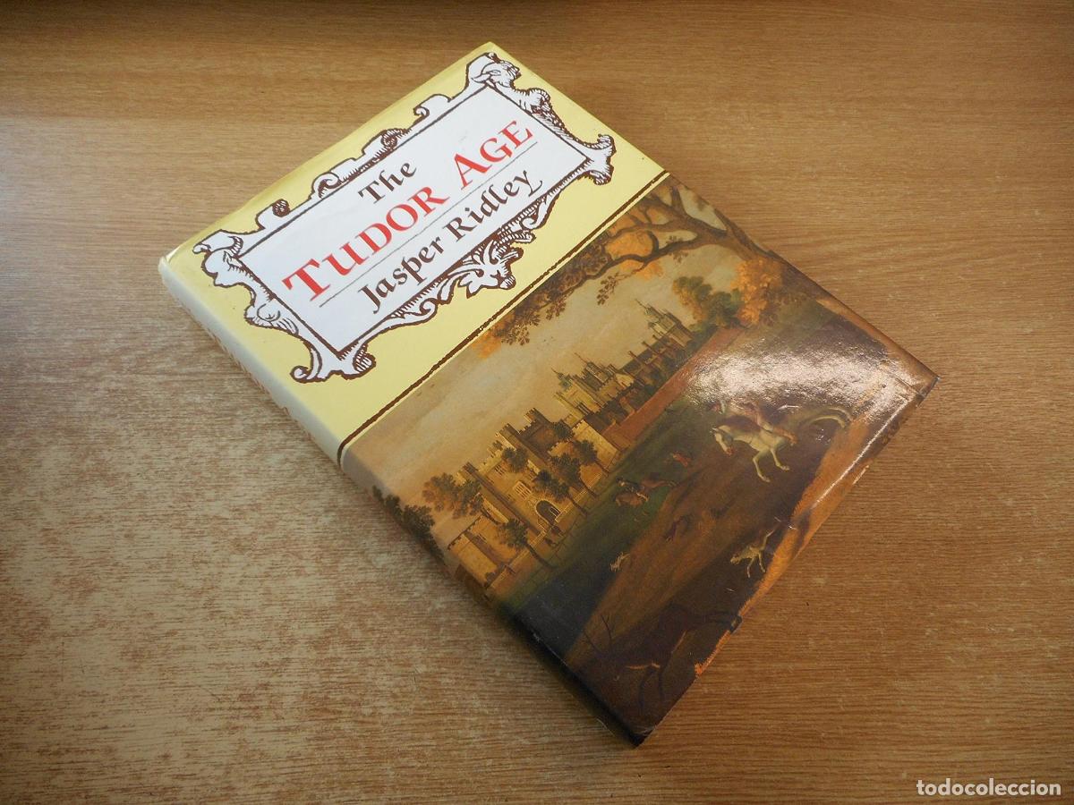 Libri di seconda mano: TUDOR AGE (HISTORY AND POLITICS) RIDLEY, JASPER -