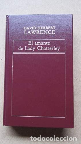 B&uuml;cher: EL AMANTE DE LADY CHATTERLEY [LIBRARY BINDING] D.H. LAWERENCE -