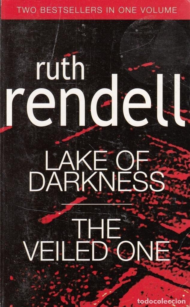 Livres: LAKE OF DARKNESS / VEILED ONE [PAPERBACK] RENDELL, RUTH -