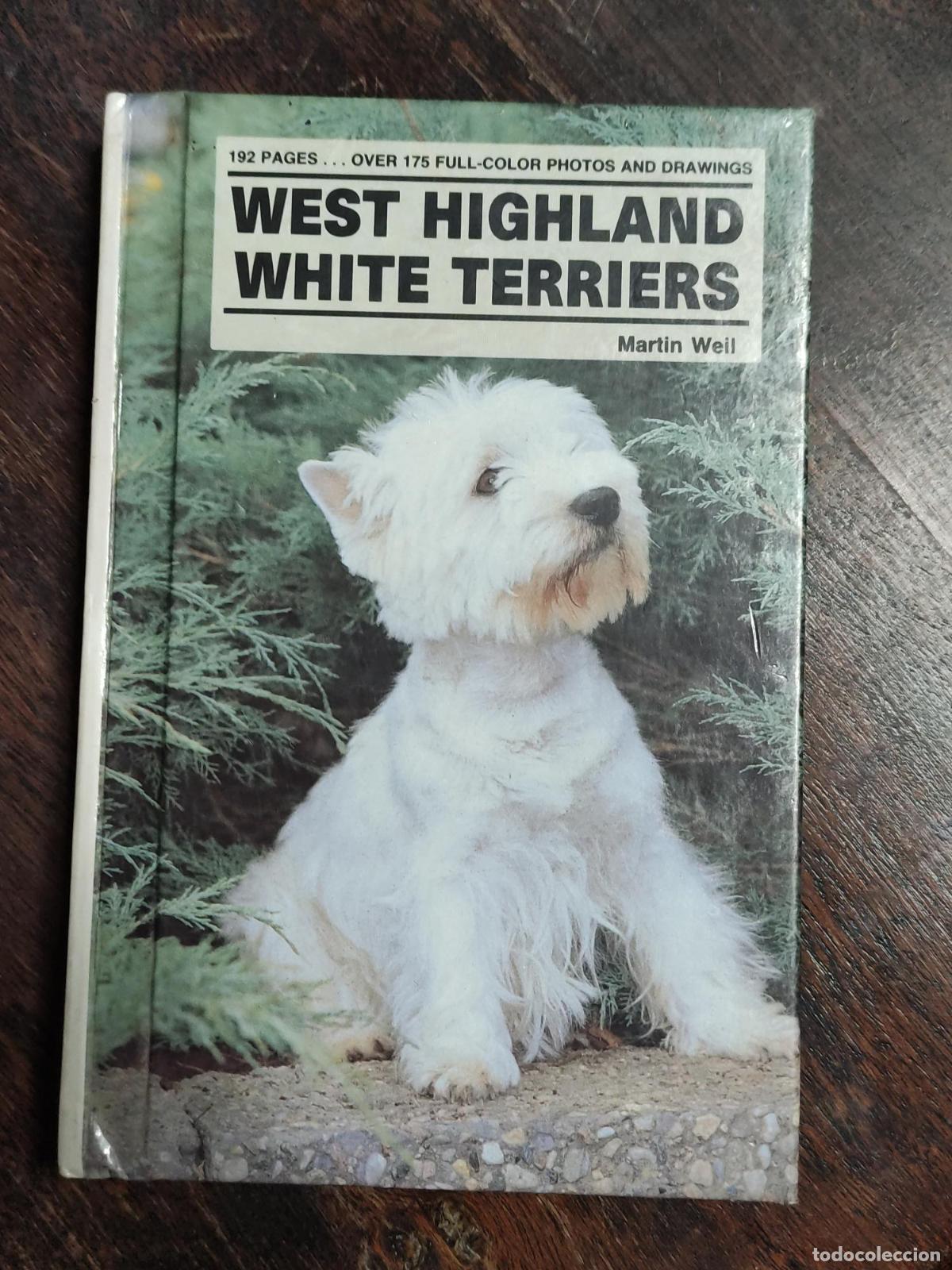 B&uuml;cher: WEST HIGHLAND WHITE TERRIERS (KW DOG BREED LIBRARY) WEIL, MARTIN -