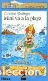 Libros: MINI VA A LA PLAYA (SIN COLECCION) NOSTLINGER AND BAS, CARMEN -
