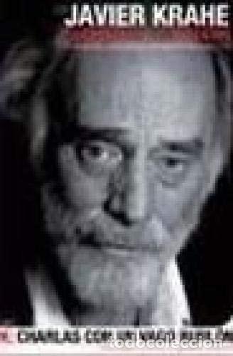 Libros: JAVIER KRAHE: CHARLAS CON UN VAGO BURLON (+CD) LEYRA, KRAHE -