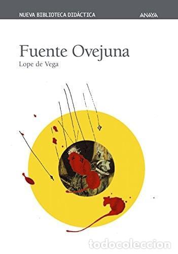 books: FUENTE OVEJUNA (CL&Aacute;SICOS - NUEVA BIBLIOTECA DID&Aacute;CTICA) [PAPERBACK] VEGA, LOPE DE AND PONCE, JOS&Eacute; MAR