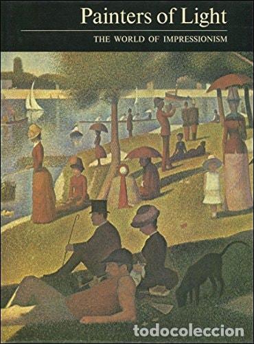 Livros em segunda m&atilde;o: PAINTERS OF LIGHT: WORLD OF IMPRESSIONISM ROBERTS, KEITH -