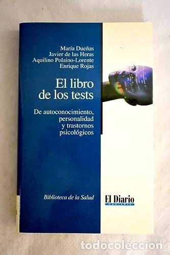 Libros: EL LIBRO DE LOS TESTS [PAPERBACK] DUE&Ntilde;AS, MAR&Iacute;A (Y OTROS). -
