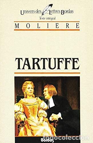 Libros: UNIVERS DES LETTRES MOLI&Egrave;RE LE TARTUFFE -