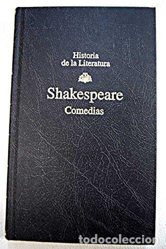 Libros: HISTORIA LITERATURA. T.4. COMEDIAS SHAKESPEARE, WILLIAM -