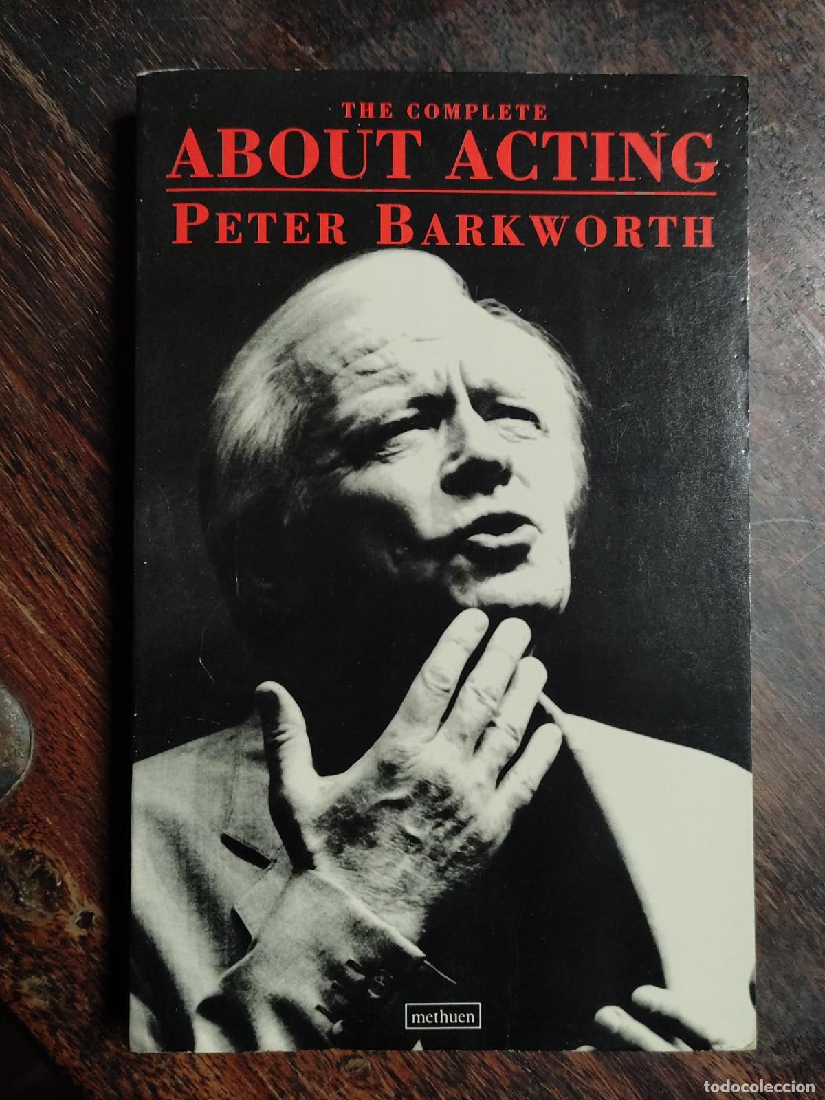 Livros em segunda m&atilde;o: ABOUT ACTING (PERFORMANCE BOOKS) [PAPERBACK] BARKWORTH, PETER -