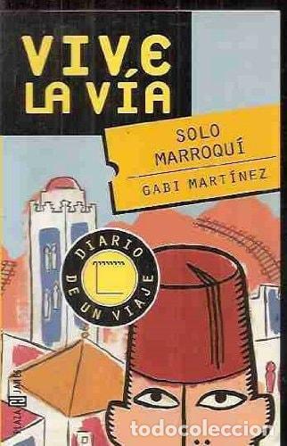 Libri di seconda mano: SOLO MARROQUI (PASATIEMPOS PARA ASTUTOS) GABI MARTINEZ -