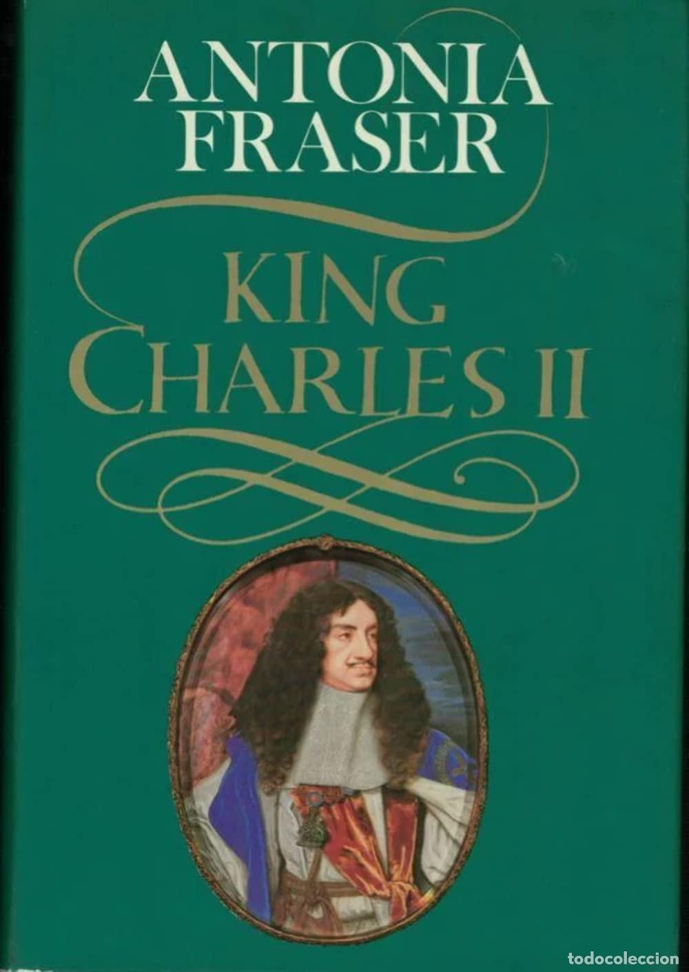 Libri di seconda mano: KING CHARLES II FRASER, LADY ANTONIA -
