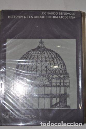 Livros em segunda m&atilde;o: HISTORIA DE LA ARQUITECTURA MODERNA BENEVOLO, LEONARDO -