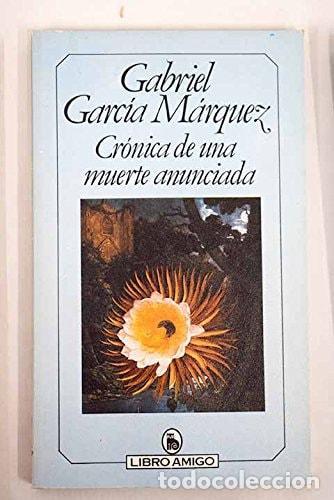 Libri di seconda mano: CRONICA DE UNA MUERTE ANUNCIADA GARCIA MARQUEZ, GABRIEL -