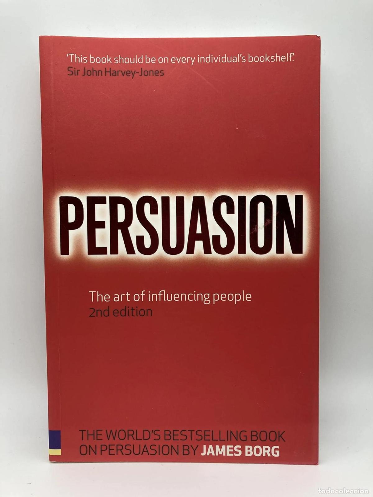 B&uuml;cher: PERSUASION: THE ART OF INFLUENCING PEOPLE [PAPERBACK] BORG, JAMES -