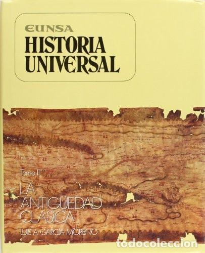 B&uuml;cher: LA ANTIG&Uuml;EDAD CL&Aacute;SICA - Garc&iacute;a Moreno, Luis A.