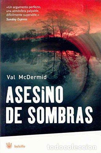 Libros: ASESINOS DE SOMBRAS - Mcdermid Val - Foto 1