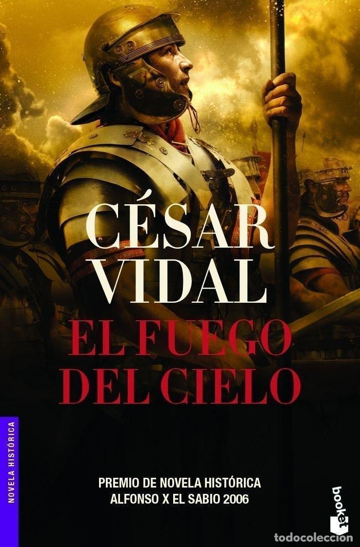 books: EL FUEGO DEL CIELO - Vidal, C&eacute;sar