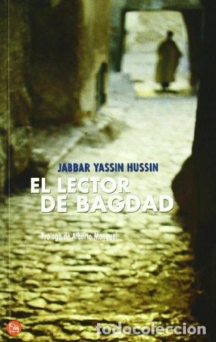 Libros: EL LECTOR DE BAGDAG FG ( J. YASSIN HUSSIN ) (NARRATIVA EXTRANJERA) [PAPERBACK] YASSIN HUSSIN, JABBAR