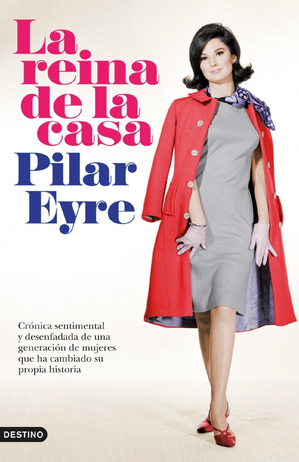 B&uuml;cher: LA REINA DE LA CASA - Eyre, Pilar