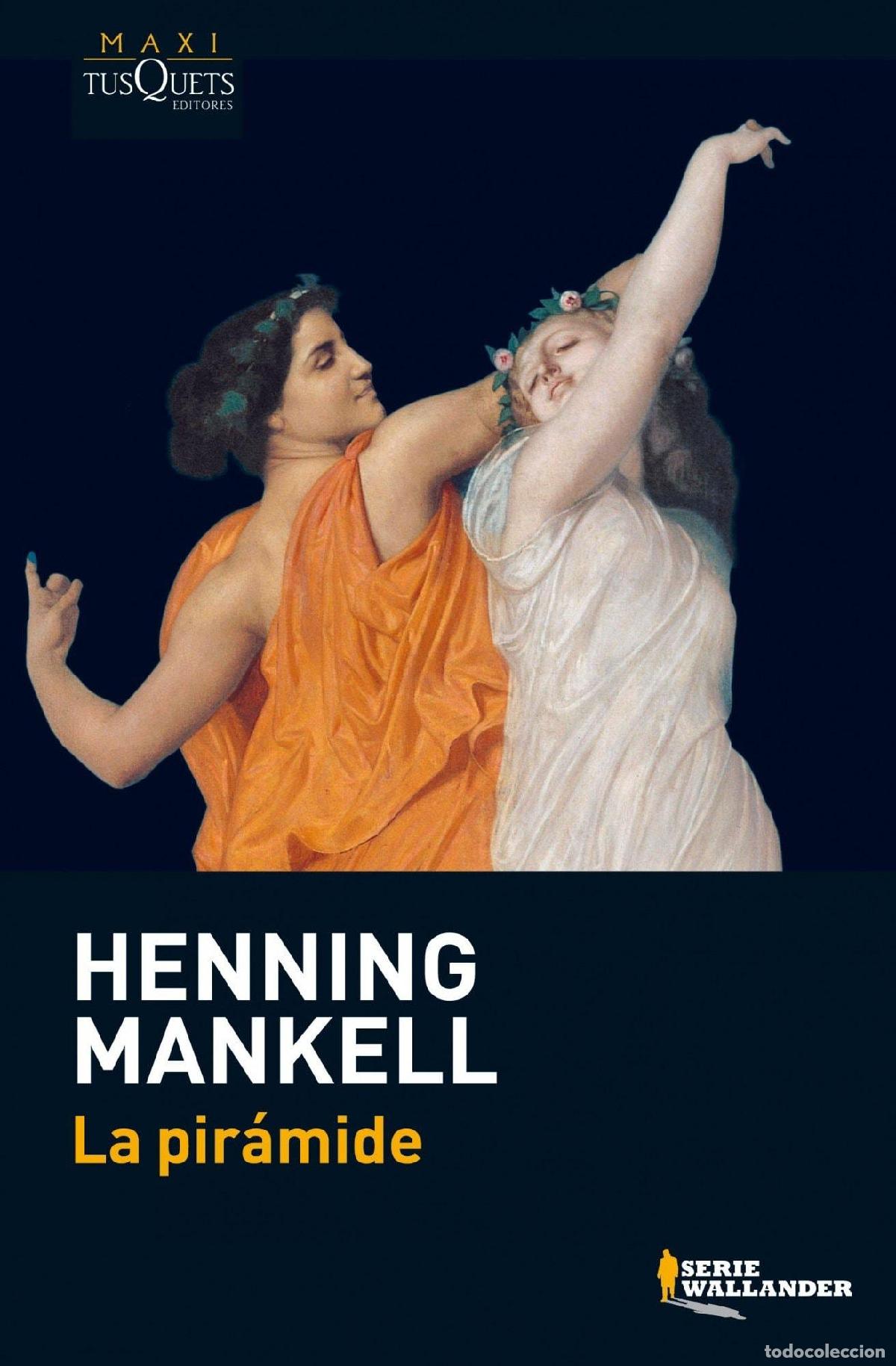 Libros: LA PIR&Aacute;MIDE - Mankell, Henning