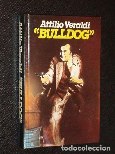 B&uuml;cher: BULLDOG [HARDCOVER] ATTILIO VERALDI -