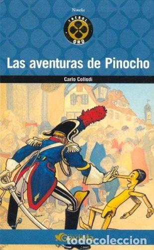 Libri di seconda mano: LAS AVENTURAS DE PINOCHO - Collodi Carlo