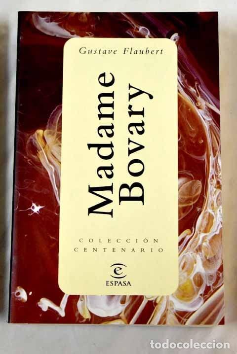 books: MADAME BOVARY (BIBLIOTECA CENTENARIO (8681)) FLAUBERT, GUSTAVE -