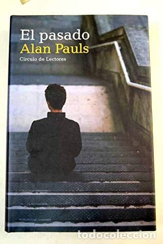 books: EL PASADO PAULS, ALAN -