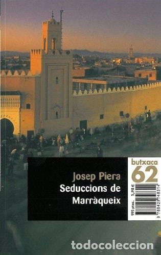 Libri di seconda mano: SEDUCCIONS DE MARR&Agrave;QUEIX - Piera Rubi&oacute;, Josep