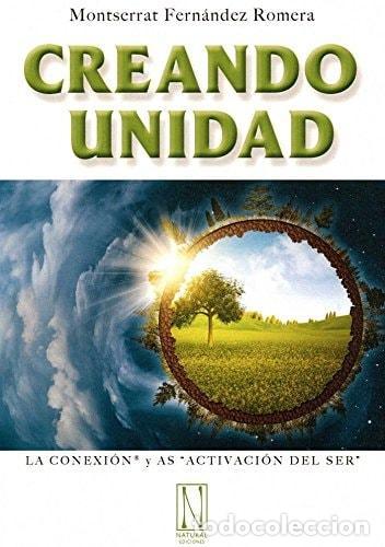 Libri di seconda mano: CREANDO UNIDAD - Fern&aacute;ndez Romera, Montserrat