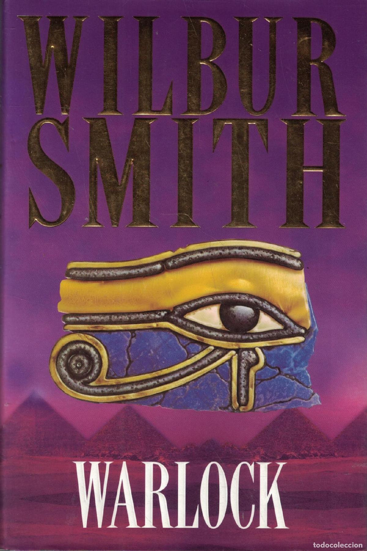 Livros em segunda m&atilde;o: WARLOCK (THE EGYPTIAN NOVELS) SMITH, WILBUR -