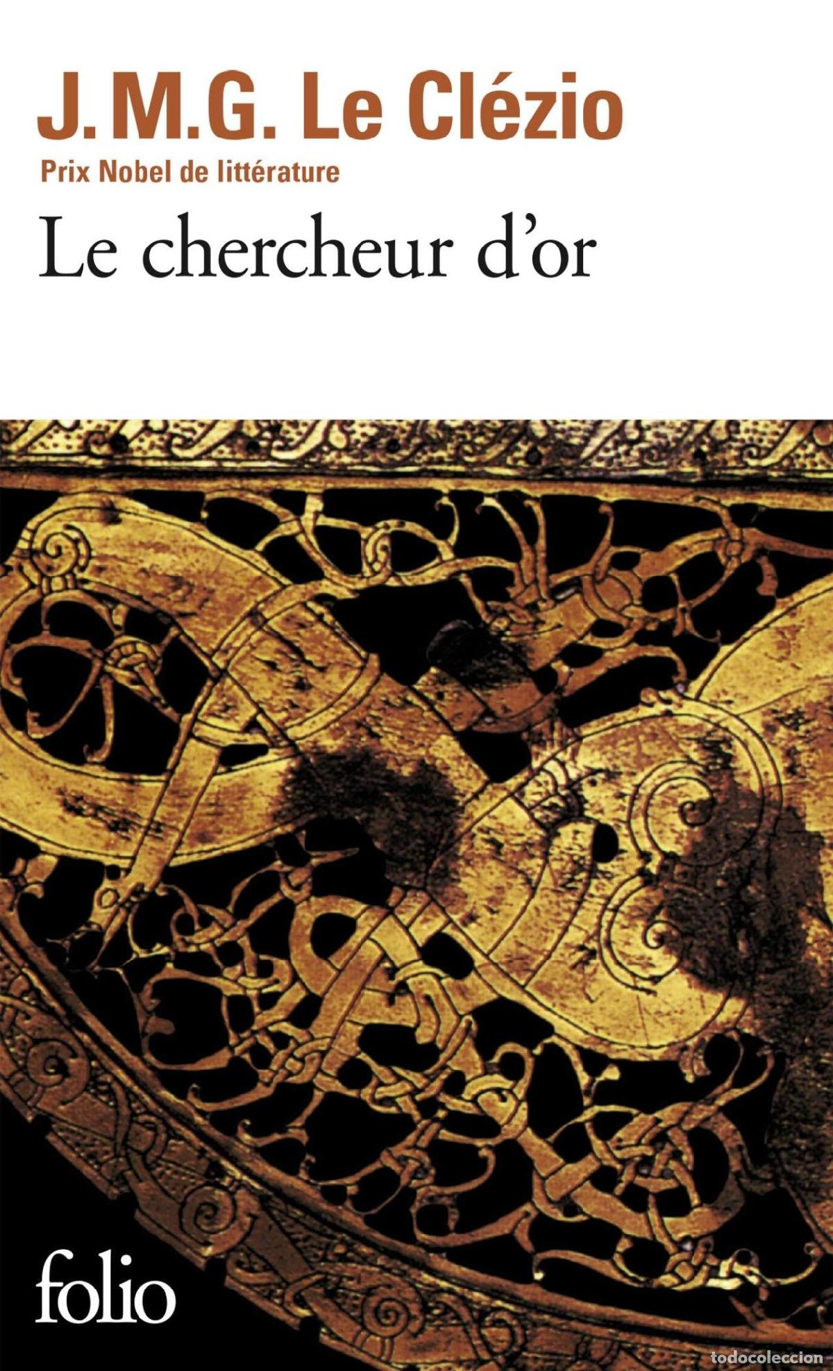 Libros: LE CHERCHEUR D'OR (COLLECTION FOLIO, 2000) LE CL&Eacute;ZIO,J. M. G. -