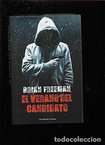 B&uuml;cher: EL VERANO DEL CANDIDATO [PAPERBACK] FREEMAN, BRIAN -