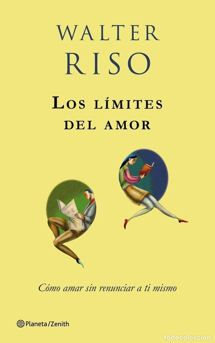 B&uuml;cher: LOS L&Iacute;MITES DEL AMOR - Riso, Walter