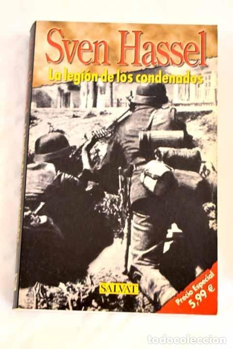 Livres: LA LEGI&Oacute;N DE LOS CONDENADOS - Hassel, Sven