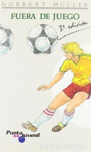 Libri di seconda mano: FUERA DE JUEGO - M&uuml;ller, Norbert
