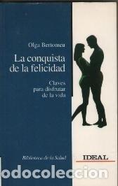 Libros: LA CONQUISTA DE LA FELICIDAD / OLGA BERTOMEU [LIBRARY BINDING] OLGA BERTOMEU -