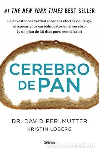 CEREBRO DE PAN - Perlmutter, David. Loberg, Kristin