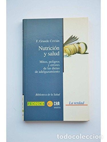 B&uuml;cher: NUTRICI&Oacute;N Y SALUD [PAPERBACK] F.GRANDE COVI&Aacute;N -