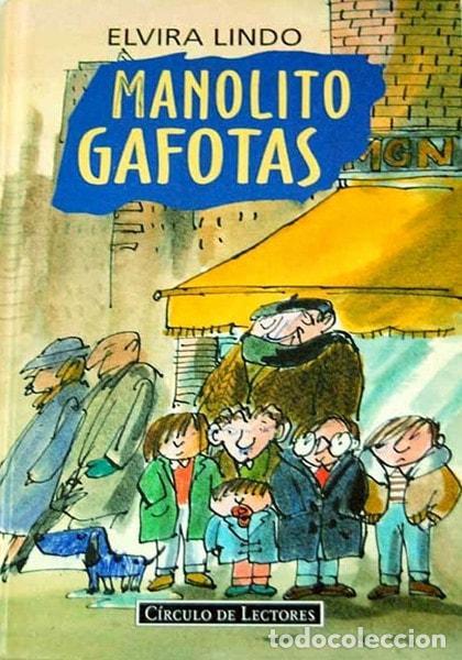 Libros: MANOLITO GAFOTAS LINDO, ELVIRA -